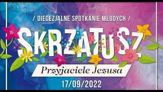 Wyjazd do Skrzatusza